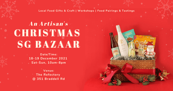An Artisan’s Christmas SG Bazaar - SustainableSG